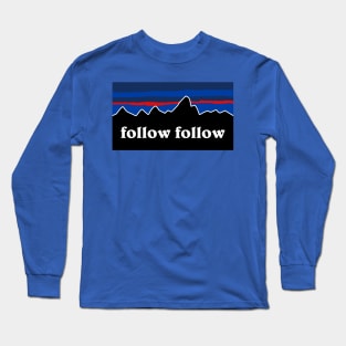 Follow Follow Long Sleeve T-Shirt